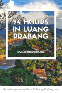 24 Hours in Luang Prabang, Laos