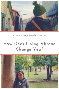 how does living abroad change you pin