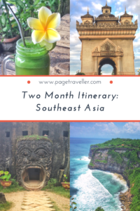 Two Months in Southeast Asia Itinerary for Travelling on a Shoestring Budget