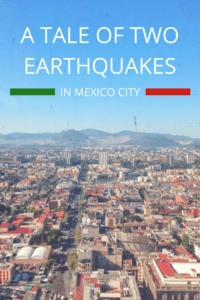 a tale of two earthquakes in mexico city pin