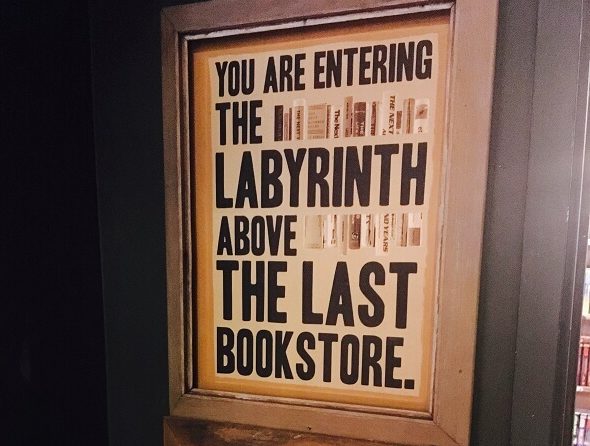 Labyrinth Sign at The Last Bookstore Used Books in Los Angeles