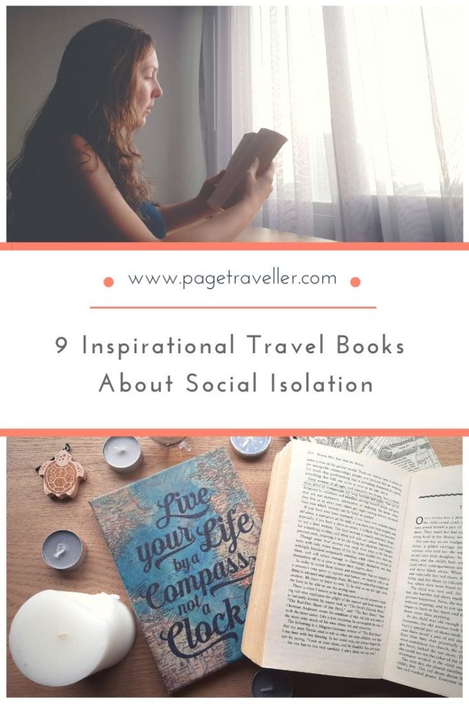 9 inspirational travel books about social isolation pin