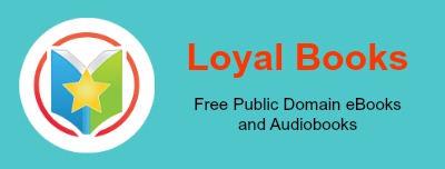 Loyal Books public domain e-books and audiobooks
