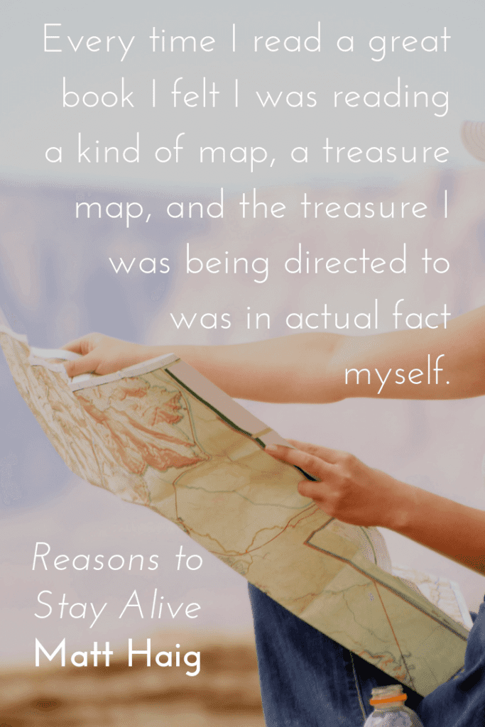 Reasons to Stay Alive by Matt Haig quote about mental health - book treasure map