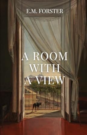 A Room with a View by E. M. Forster