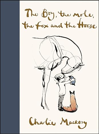 the boy the mole the fox and the horse